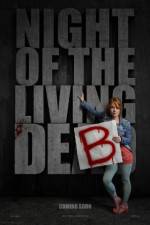 Watch Night of the Living Deb Sockshare