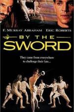 Watch By the Sword Sockshare