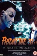 Watch Friday the 31st: Michael vs. Jason Sockshare