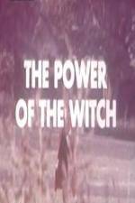 Watch The Power Of The Witch Sockshare