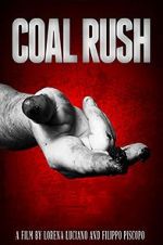 Watch Coal Rush Sockshare