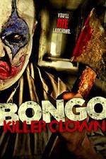 Watch Bongo: Killer Clown Sockshare