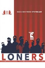 Watch Loners Sockshare