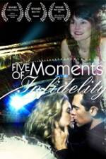 Watch Five Moments of Infidelity Sockshare