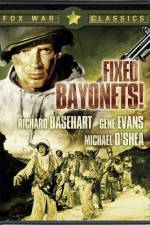 Watch Fixed Bayonets! Sockshare
