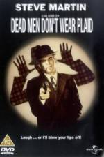 Watch Dead Men Don't Wear Plaid Sockshare