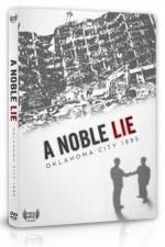 Watch A Noble Lie Oklahoma City 1995 Sockshare