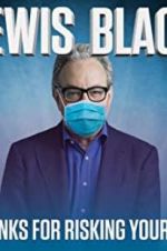 Watch Lewis Black: Thanks for Risking Your Life Sockshare