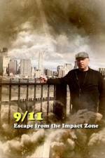 Watch 911 Escape from the Impact Zone Sockshare