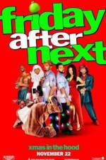 Watch Friday After Next Sockshare