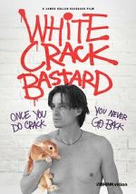 Watch White Crack Bastard Sockshare