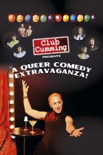 Watch Club Cumming Presents a Queer Comedy Extravaganza! (TV Special 2022) Sockshare