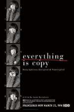 Watch Everything Is Copy Sockshare