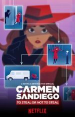 Watch Carmen Sandiego: To Steal or Not to Steal Sockshare