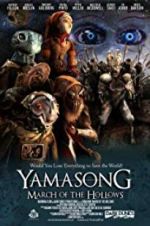 Watch Yamasong: March of the Hollows Sockshare