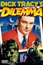 Watch Dick Tracy's Dilemma Sockshare