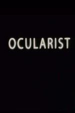 Watch Ocularist Sockshare