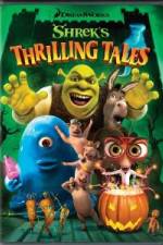 Watch Shrek's Thrilling Tales Sockshare