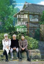 Watch The Kingdom of Dreams and Madness Sockshare