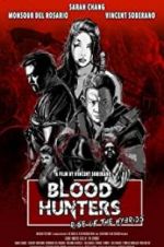 Watch Blood Hunters: Rise of the Hybrids Sockshare