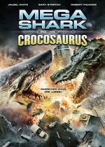 Watch Mega Shark vs. Crocosaurus Sockshare