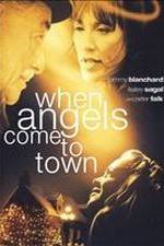 Watch When Angels Come to Town Sockshare