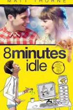 Watch 8 Minutes Idle Sockshare