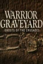 Watch National Geographic Warrior Graveyard: Ghost of the Crusades Sockshare