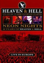 Watch Heaven & Hell: Neon Nights, Live in Europe Sockshare