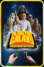 Watch Plastic Galaxy: The Story of Star Wars Toys Sockshare