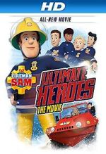 Watch Fireman Sam: Heroes of the Storm Sockshare