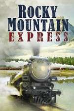 Watch Rocky Mountain Express Sockshare