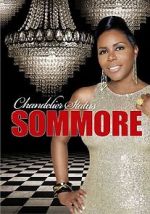 Watch Sommore: Chandelier Status Sockshare