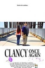 Watch Clancy Once Again Sockshare