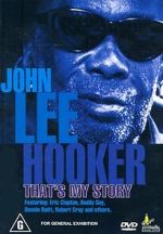 Watch John Lee Hooker: That\'s My Story Sockshare