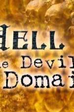 Watch HELL: THE DEVIL'S DOMAIN Sockshare