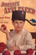 Watch Johnny Appleseed, Johnny Appleseed Sockshare