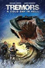 Watch Tremors: A Cold Day in Hell Sockshare