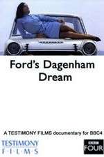 Watch Fords Dagenham Dream Sockshare