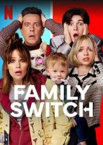 Watch Family Switch Sockshare