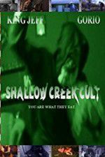 Watch Shallow Creek Cult Sockshare