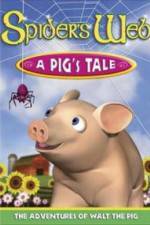 Watch Spider's Web: A Pig's Tale Sockshare