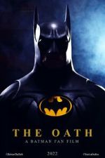 Watch The Oath: A Batman Fan Film (Short 2022) Sockshare