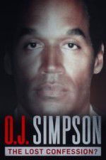 Watch O.J. Simpson: The Lost Confession? Sockshare