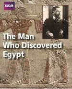 Watch The Man Who Discovered Egypt Sockshare