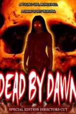 Watch Dead by Dawn Sockshare