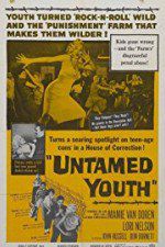 Watch Untamed Youth Sockshare