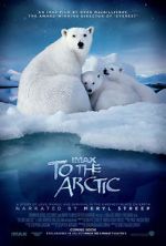 Watch To the Arctic 3D (Short 2012) Sockshare