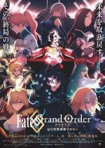 Watch Fate Grand Order: The Grand Temple of Time Sockshare