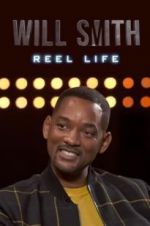 Watch Will Smith: Reel Life Sockshare